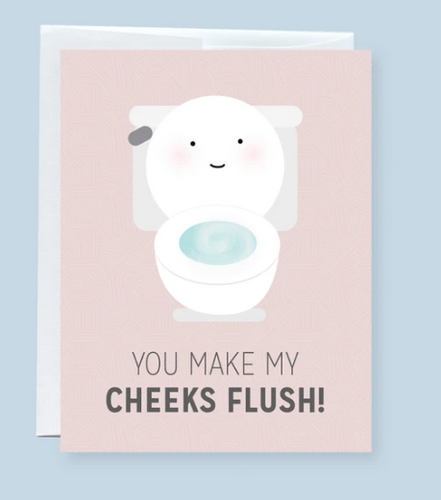 You Make My Cheeks Flush Valentine's Day Card