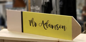 DIY Kit Teacher Name Pencil Sign