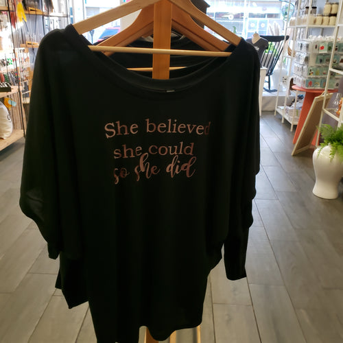 She Believed She Could So She Did Flowy Shirt - Rose Gold Text