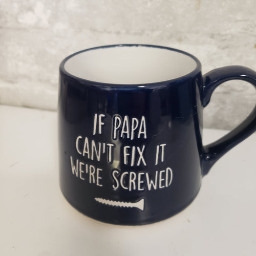 If Papa Can't Fix It Ceramic Mug