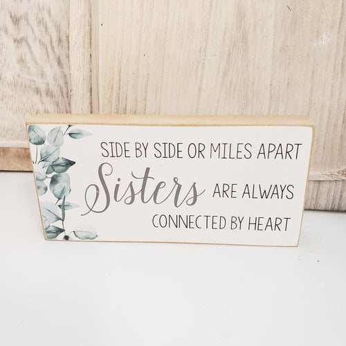 Side By Side Sisters Sign Shelf Sitter