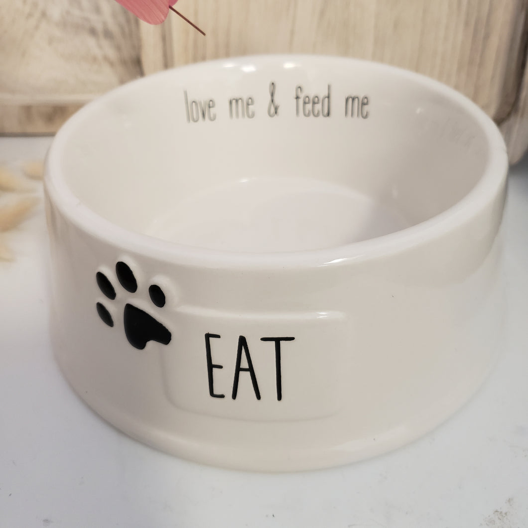 Eat - Love me and Feed Me - Ceramic Pet Dish - Cat Dish Dog Dish