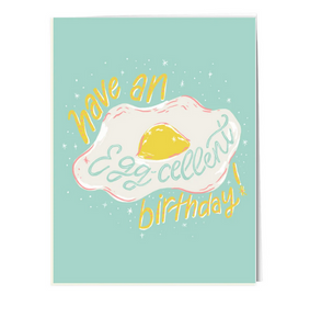 Have an Egg-cellent birthday Happy Birthday  Card