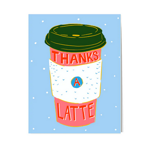 Thanks a Latte Thank you Card