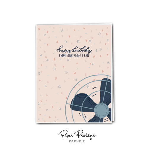 Fan Happy Birthday From Your Biggest Fan  Card