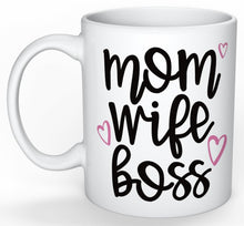 Mom Wife Boss Mug