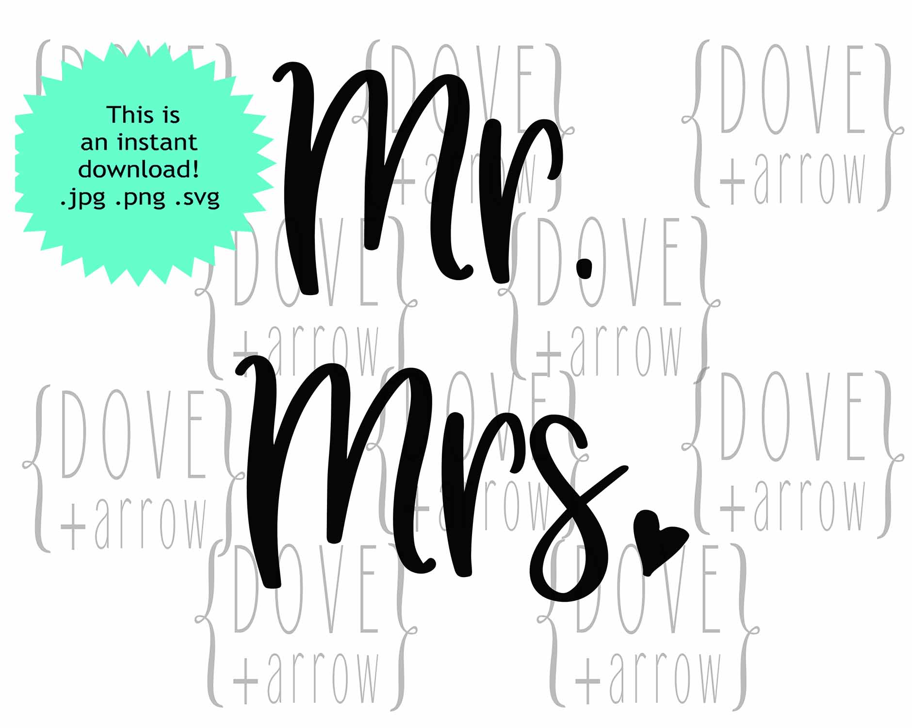Mr and Mrs Wedding SvG Design File – Dove and Arrow